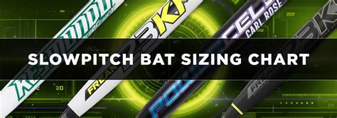 slow pitch softball bat size chart